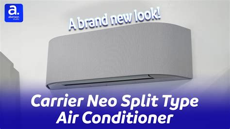 Carrier Neo Aircon l Carrier Philippines.